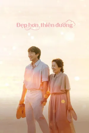 Xem phim Đẹp Hơn Thiên Đường - Full HD Vietsub