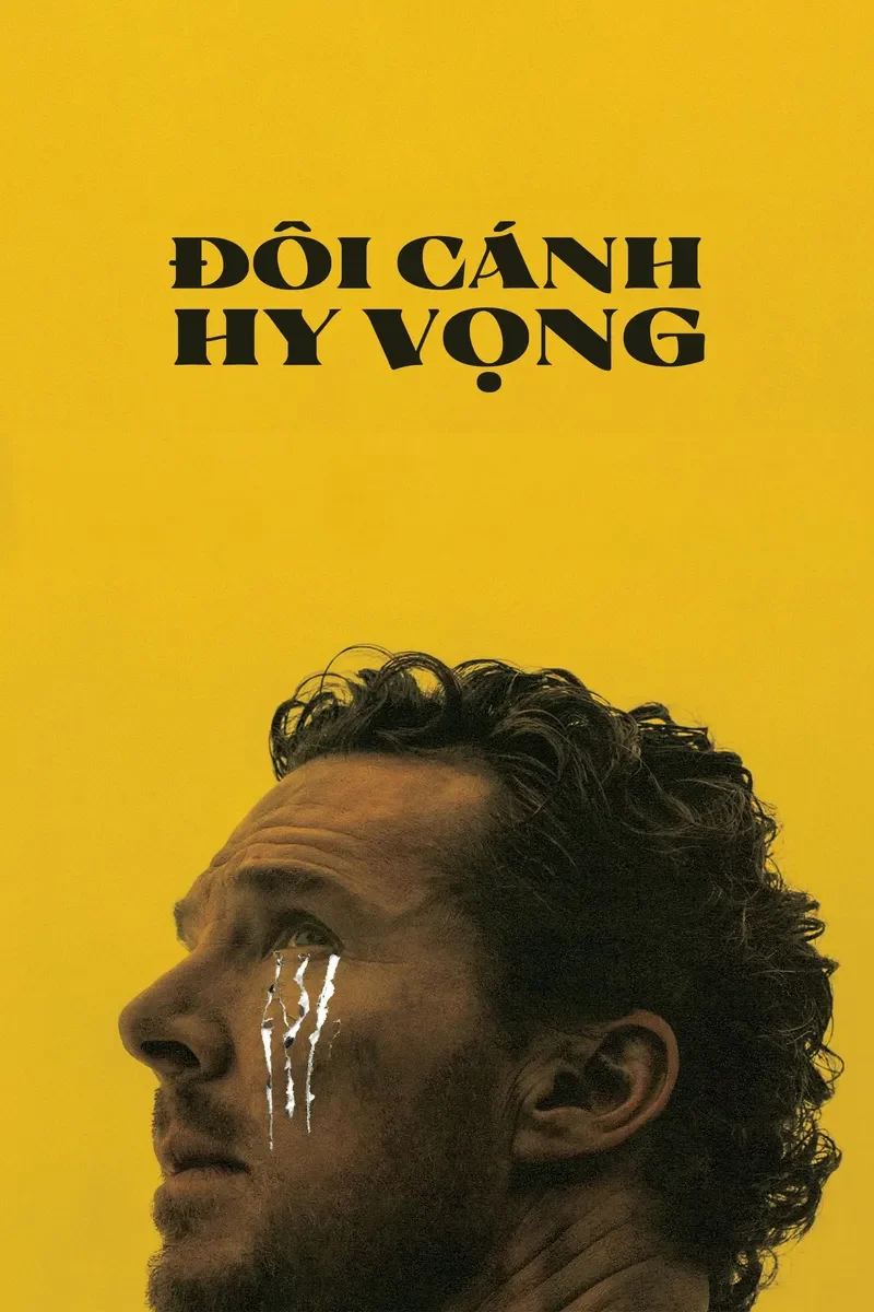 Xem phim Đôi Cánh Hy Vọng - Full HD Vietsub