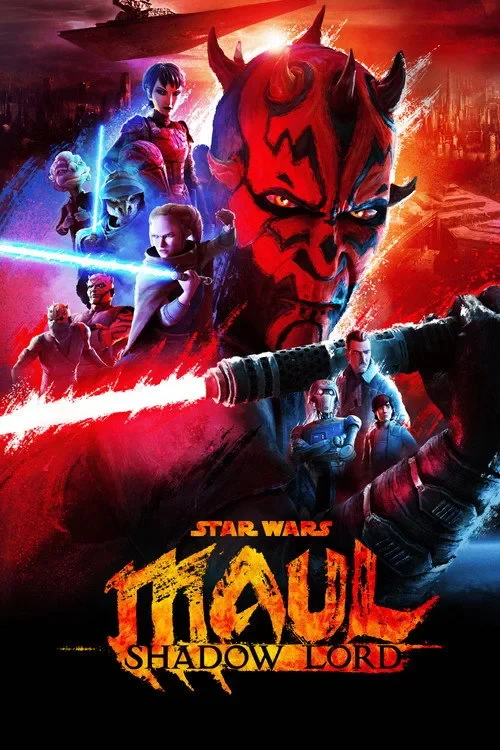 Xem phim Chiến Tranh Giữa Các Vì Sao: Maul – Chúa Tể Bóng Tối - Full HD Vietsub